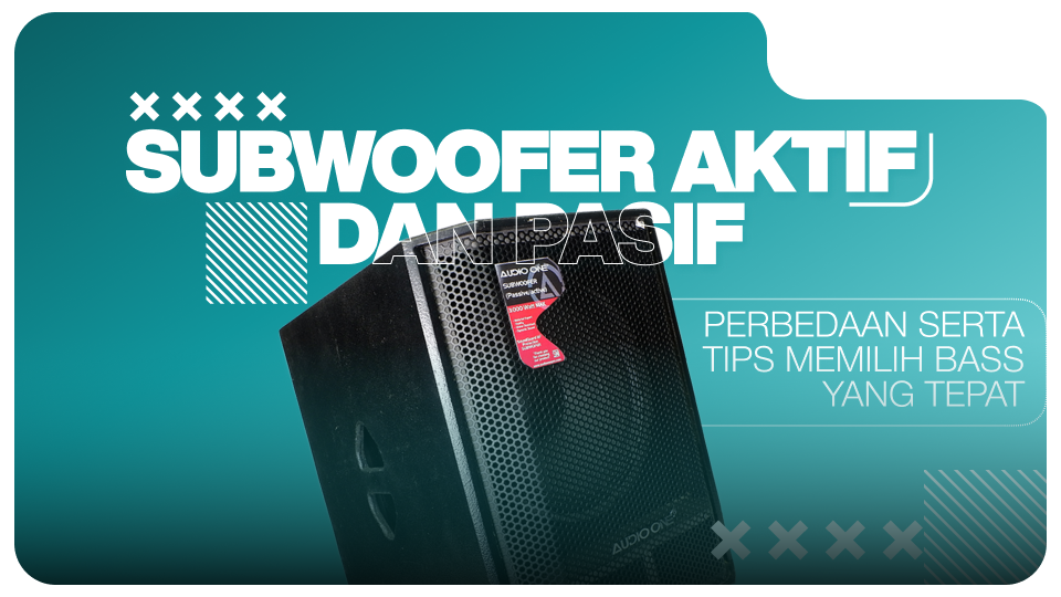 banner blog subwoofer aktif dan pasif 1