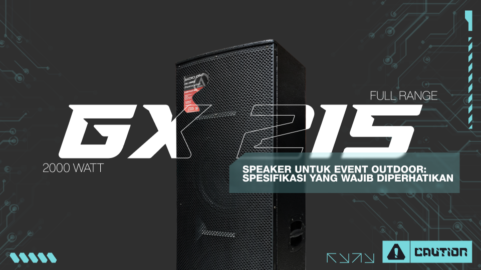 banner blog Speaker untuk event outdoor spesifikasi yang wajib diperhatikan 1