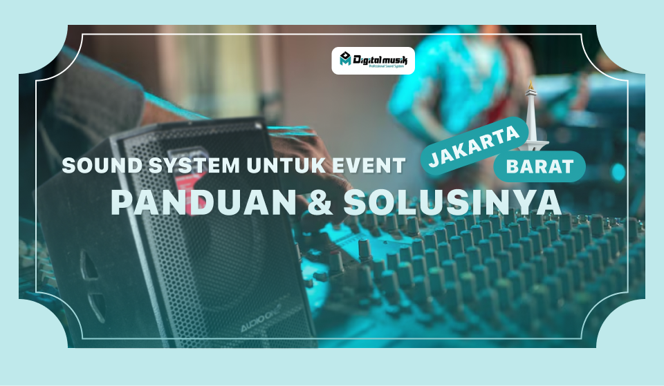 sound system untuk event jakarta barat